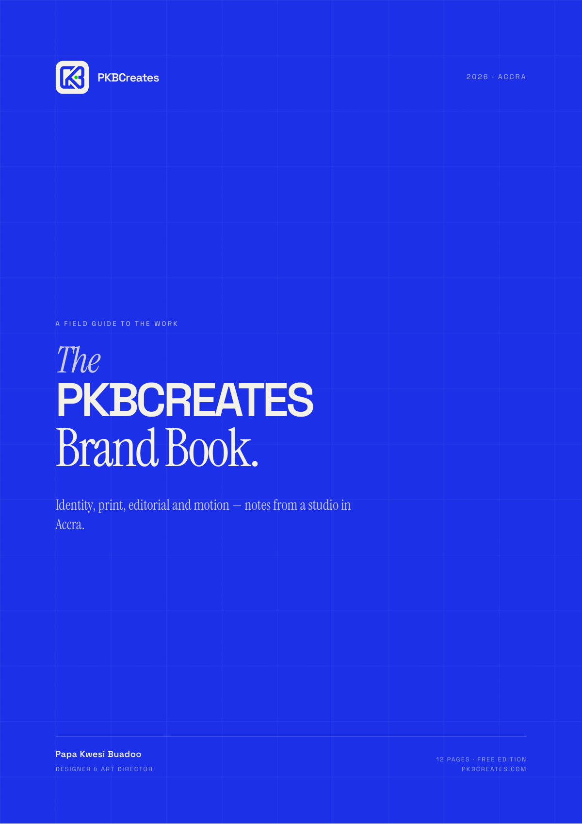 Cover of The PKBCreates Brand Book, blue with cream editorial type.